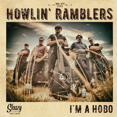 Howlin' Ramblers - I'm A Hobo + 1